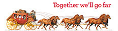 Wells Fargo Stagecoach. Together we'll go far